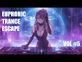Download Lagu Euphoric Trance Escape 2025 Vol. 5 | Deep Melodic \u0026 Progressive EDM Mix | VibezSoulWorld