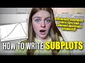How to Write SUBPLOTS - Definition Examples Rules Tips and Common Questions Answered