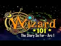 The Wizard101 Story So Far - Arc 1