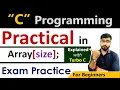 Practical in Array in C Language Exam Preparation in C by Rahul Chaudhary