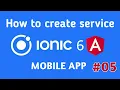 how to create services and manage in ionic 6 ionic tutorials for beginners project step by step