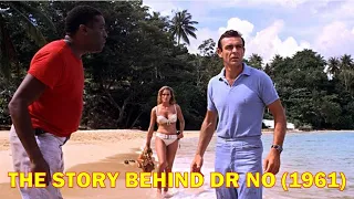 The Thrilling Making of Dr No Where it all Started