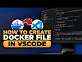 How To Create a Dockerfile in VSCode 100 WORKS NO Yapping To The Point FAST EASY