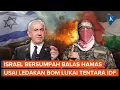 Lagu Israel Bersumpah Balas Dendam ke Hamas Usai Pasukannya Dibom