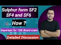 Formation of SF2 SF4 SF6 Sulphur difluoride Sulphue tetrafluoride sulphur hexafluoride