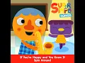 If You're Happy and You Know It Spin Around - Super Simple Songs