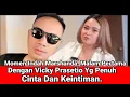 Download Lagu MOMEN INDAH MARSHANDA, MALAM PERTAMA DENGAN VICKY PRASETIO. YANG PENUH CINTA DAN KEINTIMAN