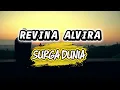REVINA ALVIRA - SURGA DUNIA Official Music Video
