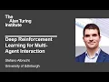 Deep Reinforcement Learning for Multi-Agent Interaction - Stefano Albrecht