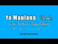 Download Lagu Fadi Tolbi Ft Taqi Ghrib - Ya Maulana يا مولانا || Ya Robbi Ya Nabi Nidik (Karaoke HD)