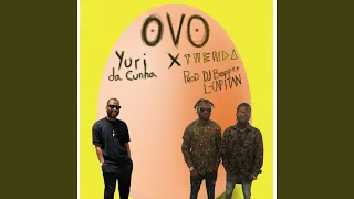 ovo feat yuri da cunha 