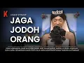 Download Lagu [DRAMA] JAGA JODOH ORANG😭