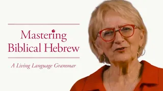 Mastering Biblical Hebrew - Learn to read the Hebrew Bible in the original language