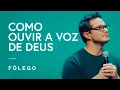 Download Lagu Como ouvir a voz de Deus | Fôlego da semana | Deive Leonardo