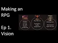 Building an RPG Vision And Prototype Dev Journal
