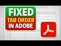 Fix Mysterious Tab Order Problem in Adobe Acrobat How To Change Tab Order In Adobe Acrobat Pro
