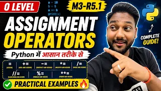 Python Assignment Operators Explained in Hindi - With Practical