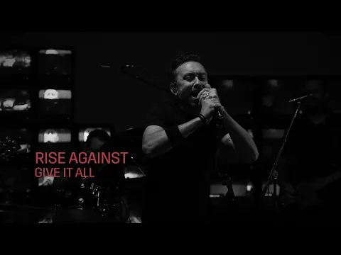 Download MP3 Rise Against - Give It All (Nowhere Sessions Live)