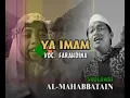 Download Lagu Al Mahabbatain - Ya Imamarrus