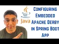 Configuring Embedded Apache Derby in Spring Boot App
