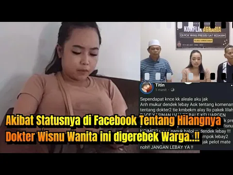 Download MP3 Akibat Statusnya di Facebook Tentang Hilangnya Dokter Wisnu Wanita ini digerebek Warga..!!