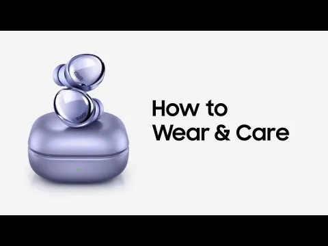 Download MP3 Galaxy Buds Pro: How to Wear & Care  | Samsung