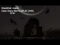 Lagu DJ DEAR DIARY JEDAG JEDUG REMIX [PLAT JMK] BY MASKHAT