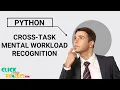 Python Signal processing - Task Mental Workload Recognition Based on EEG Tensor