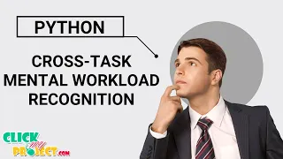 Python Signal processing - Task Mental Workload Recognition Based on EEG Tensor