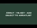 Array vb net - add object to arraylist