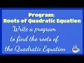 Java program Roots of Quadratic Equation