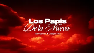 Alan Gomez, Callejero Fino - Los Papis De La Nueva (Visualizer)