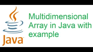 23 Multidimensional Array in Java with example