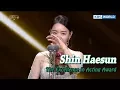 Download Lagu Shin Haesun says in tears, \