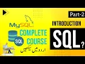 Introduction to SQL SQL Tutorials in Part-2
