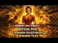 Lagu PRIMBON JAWA TERBUKTI‼️ WETON PON SEMAKIN DIJATUHKAN, SEMAKIN TAJIR