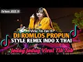 Download Lagu DJ ROMLOS PROPUN STYLE REMIX INDO X THAI VIRAL TIK TOK TERBARU 2025 YANG KALIAN CARI ‼️