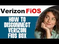 How To Disconnect Verizon Fios Box 2025 STEP BY STEP