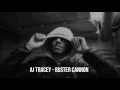 AJ Tracey Buster Cannon Lyrics