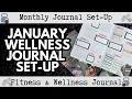 Wellness Journal Set-Up January 2026 Goals Trackers Health Logs