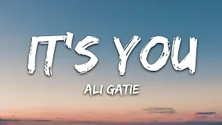 Ali Gatie It S You Lyrics 