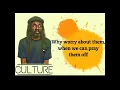 Download Lagu culture why worry about them