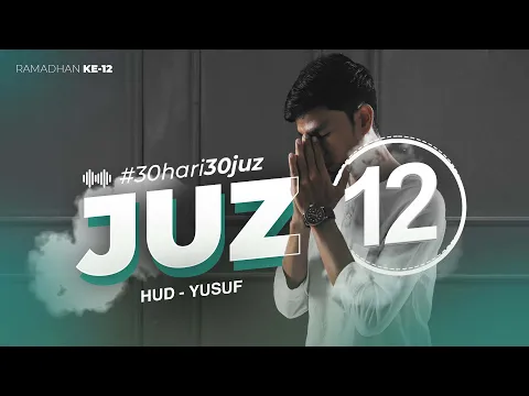 Download MP3 JUZ 12 - Muzammil Hasballah