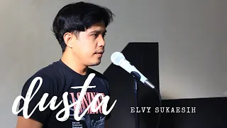 dusta elvy sukaesih cover by nurdin yaseng