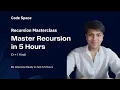 Recursion Masterclass Full 5 5 Hour DSA Course Beginner to Advanced Backtracking Problems