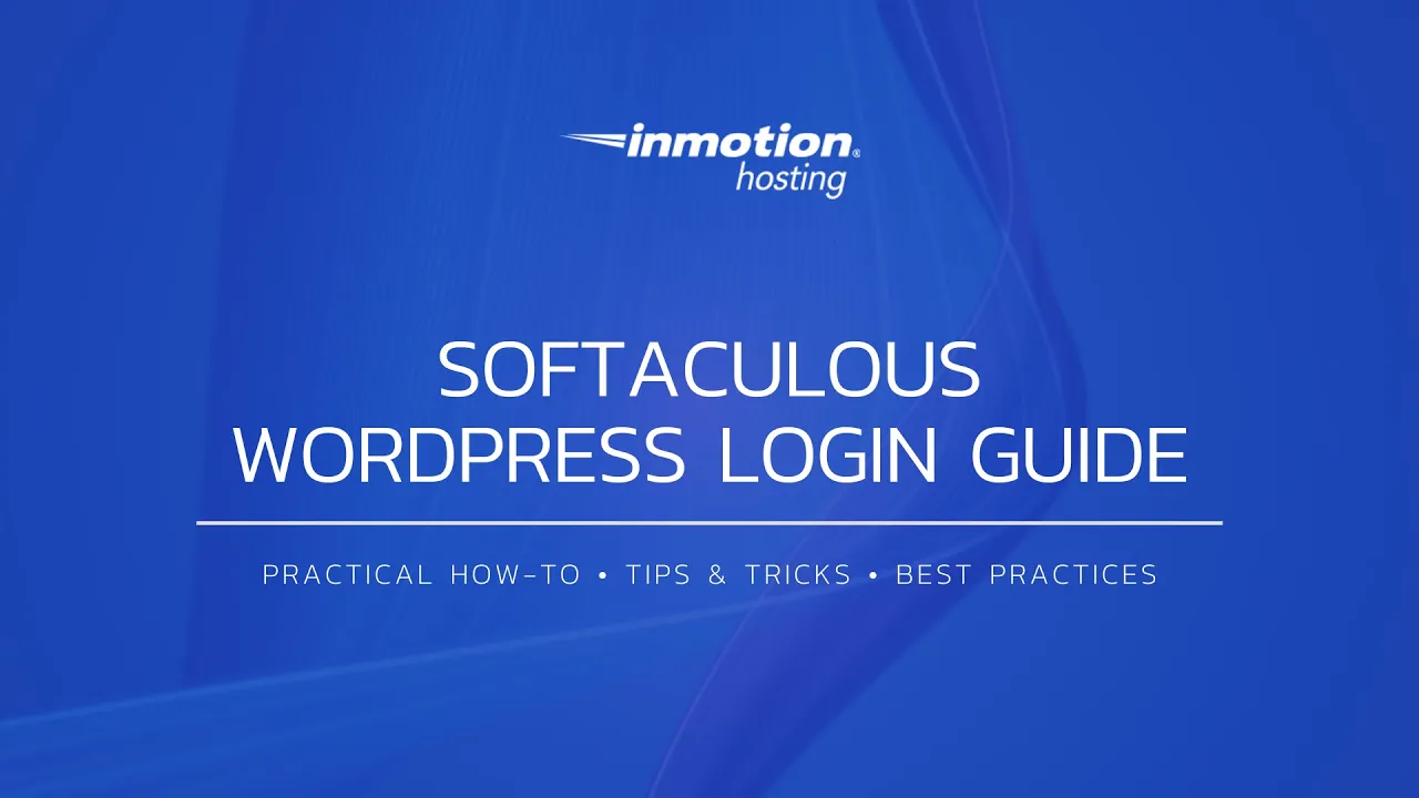 Softaculous WordPress Login Guide