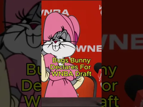 Bugs Bunny Declares For WNBA Draft