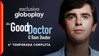 The Good Doctor - O Bom Doutor | 4ª Temporada - Parte 2 | Exclusivo Globoplay