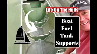 Ep081 Boat Fuel Tank Supports – Life On The Hulls – Catamaran Build