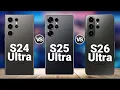 Samsung Galaxy S26 Ultra vs S25 Ultra vs S24 Ultra - Should You Upgrade?